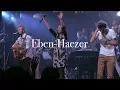 Download Lagu Maasbach Worship - Eben-Haëzer