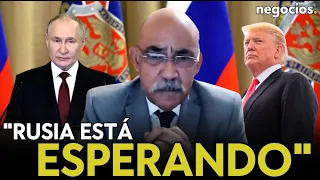 "Rusia está esperando: Putin no quiere meterse en problemas porque Trump está haciendo su trabajo"