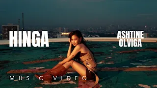 Hinga - Ashtine Olviga (Official Music Video)