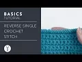 How to Crochet Reverse Single Crochet