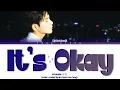 RYEOWOOK (려욱)  — It's Okay 아무것도 하지 않아도 돼 Color-Coded Lyrics/가사 HAN/ROM/ENG