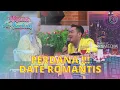 Lagu PERDANA !!, Date Romantis King Nassar Dan Desy Ratnasari | KETAWA ITU BERKAH (27/6/22) P1