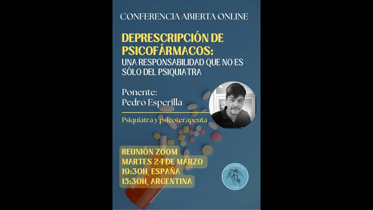 Conferencia La deprescripción de psicofármacos, de Pedro Esperilla