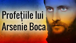 profetiile lui arsenie boca despre viitorul romaniei si sfarsitul lumii
