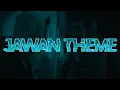 Download Lagu | JAWAN PREVUE THEME | SLOWED REVERB | BY LOFI DARK |