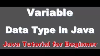 Java Programming Tutorial 05 Variable and Data Types use in Java