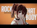 Lagu Nightcore - Rock That Body (That Viral Tiktok Song)