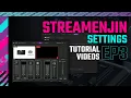 StreamEnjin - Settings Tutorial s