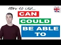 How to Use Can Could and Be Able To - English Modal Verbs for Ability