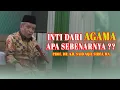 Download Lagu HAKIKAT DARI AGAMA, APA SEBENARNYA ?!! PROF. DR. KH. SAID AQIL SIROJ, MA.