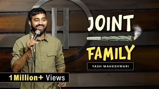 joint family stand up comedy ft yash maheshwari