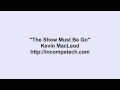 Download Lagu Kevin MacLeod ~ The Show Must Be Go