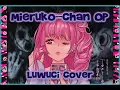 Download Lagu Mieruko-chan OP /『Miko Yotsuya - Mienai Kara ne!?』/【COVER】