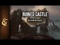 Lagu Ruined Castle | Haunted Or Not ? Ambience | 1 Hour #dnd