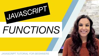 JavaScript Tutorial for Beginners Part 6 Functions
