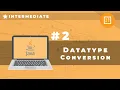 Intermediate Java Tutorial Datatype Conversion Parsing Type Casting Filipino Tagalog