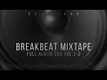 Download Lagu BREAKBEAT (BKB) VOL.1-3 | BEST MIXTAPE | By EL KIYANO