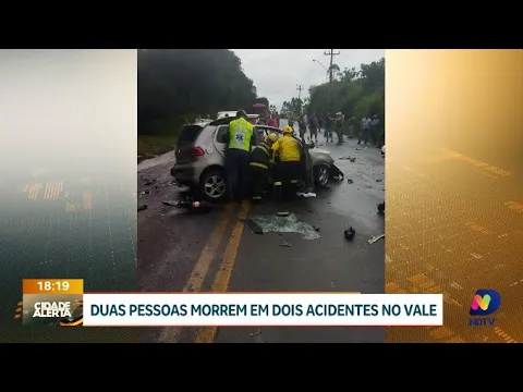Fatalidade no Vale: duas pessoas perdem a vida em dois acidentes