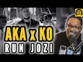 Lagu AKA x KO | RUN JOZI REACTION 