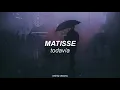 Matisse — Todavía - Letra.