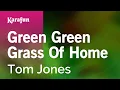 Download Lagu Karaoke Green Green Grass of Home - Tom Jones *