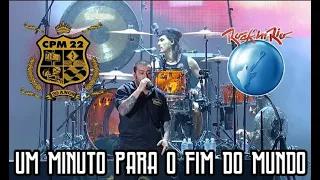 Download CPM 22 - Um Minuto Para o Fim do Mundo (Ao Vivo no Rock in Rio) MP3