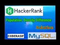 Population Density Difference HackerRank solution in hindi sql mysql playlist