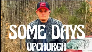 upchurch some days song