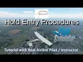 Holding Pattern Entry Tutorial in Microsoft Flight Simulator with Airline Pilot Flight Instructor
