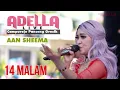 Download Lagu Aan sheema | 14 malam | adella