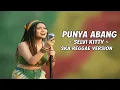 Lagu Punya Abang – Selvi Kitty | Ska Reggae Cover Version 