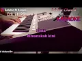 CINTA DIMANA KINI ll KARAOKE ROCK MALAYSIA ll SULTAN ll NADA PRIA FIS=DO