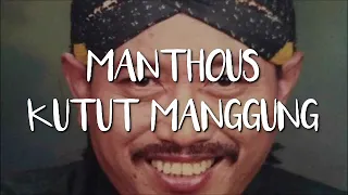 kutut manggung manthous