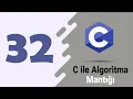 Ders 32 C Programlamada Do While ve For Donguleri