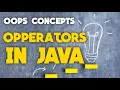 Operators in java Part-I Placement for JAVA ICSE CBSE JAVA course
