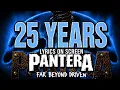 Pantera - 25 Years on Screen