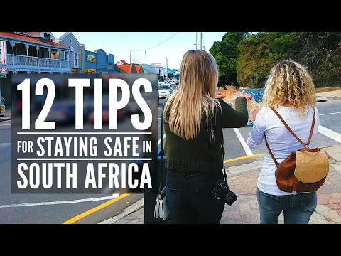 Download MP3 Is South Africa safe to travel to? - 12 Tips for staying safe when you visit SA