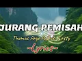 Download Lagu Thomas Arya ft Ovhi Firsty~Jurang Pemisah{Official Lirik}
