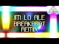 Download Lagu DJ IM LO ALE BREAKBEAT REMIX FULL BASS 2025