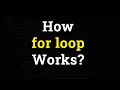 How For Loop Works C C Java C language Tutorial for beginners