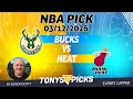 Bucks vs Heat NBA Betting Odds Picks 26 Night Moves Show