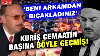"Süleymancıların eski lideri Denizolgun diyor ki Alihan Kuriş arkamdan iş çeviriyor.." | Kaan Arslan