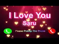 Download Lagu I Love You Saru Please Pickup The Phone,Saru Name Ringtone,Saru I Miss You,
