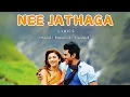 Nee Jathaga - Lyrical | Meaning Translated, Lyrics in English, తెలుగులో లిరిక్స్