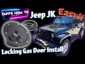 Jeep Wrangler JK Locking Gas Door Install