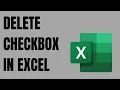 How to delete a checkbox in Excel