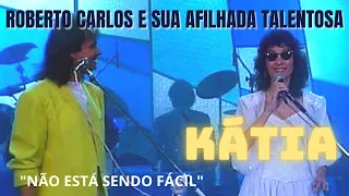 ROBERTO CARLOS E SUA AFILHADA TALENTOSA - KÁTIA