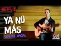 Lagu Go! Vive a tu manera - Ya No Más videoclip oficial