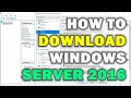 HOW TO DOWNLOAD WINDOWS SERVER 2016