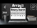 Binary search in array java ICSE X class 10 Semester 2